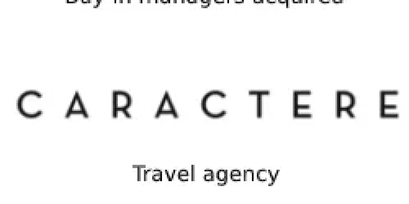 Buy-in managers & Caractère Travel agency