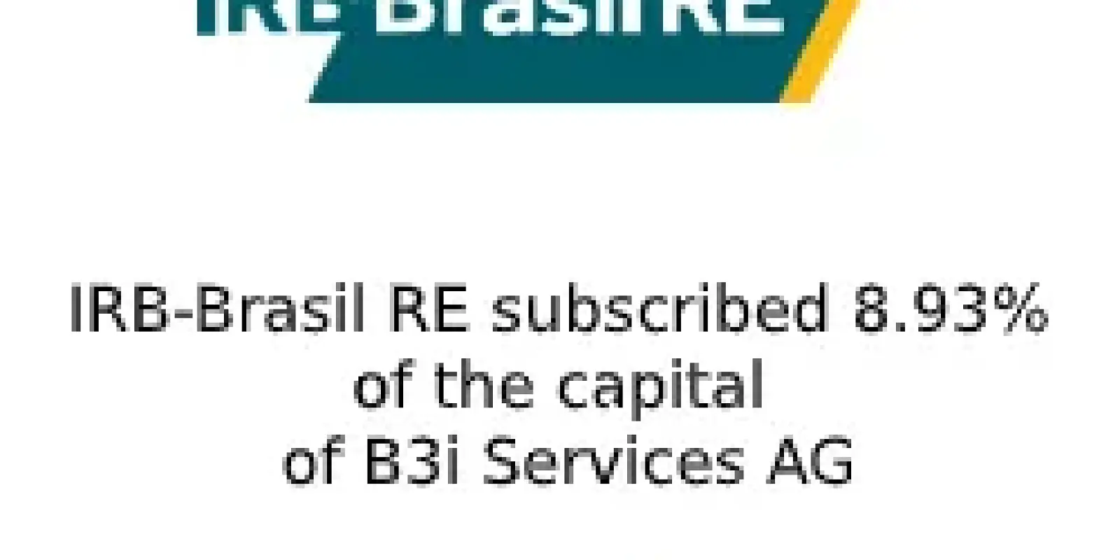 IRB-Brasil & B3i Services AG