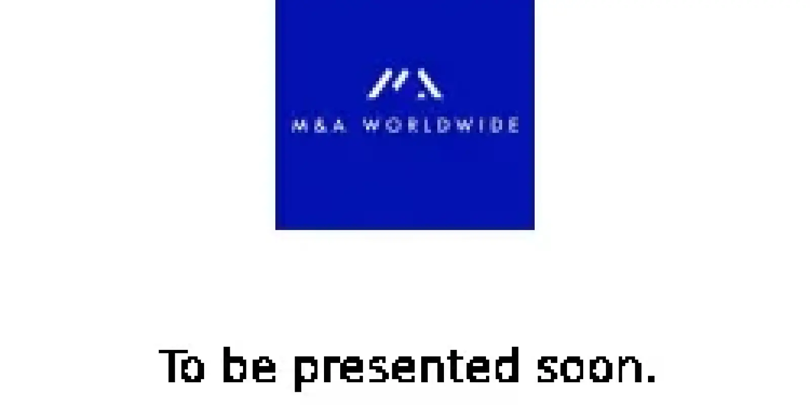 Deals to be presented soon
