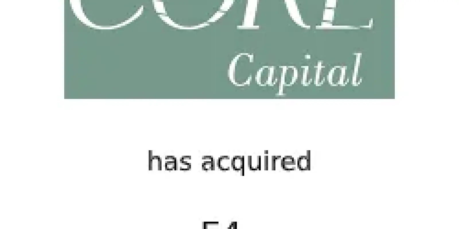 Core Capital & E4