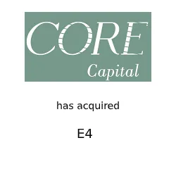 Core Capital & E4