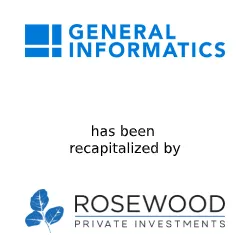General Informatics, Represented by FOCUS Investment Banking, is Recapitalized by Rosewood Private Investments