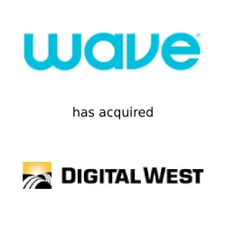 FOCUS Investment Banking Represents Digital West in its Acquisition by Wave Broadband