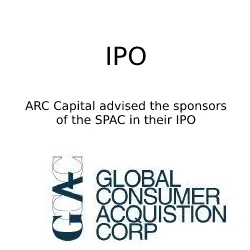 ARC Capital advised the sponsors of the SPAC in their IPO