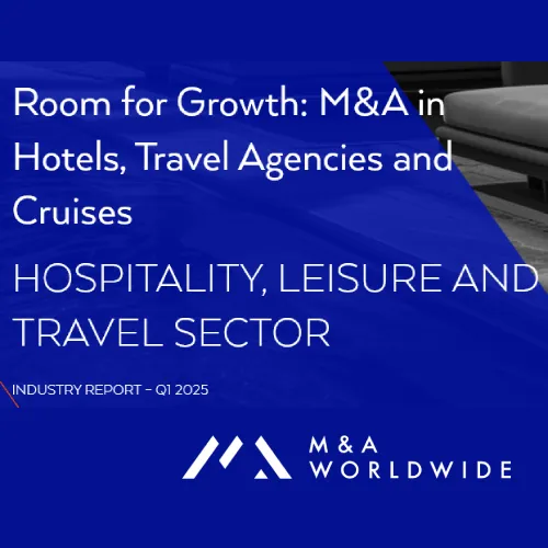 Hospitality, Leisure, and Travel M&A Report – Q1 2025